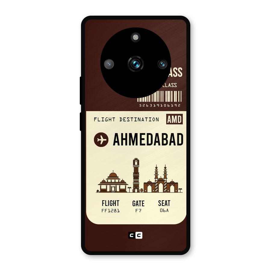 Ahmedabad Boarding Pass Metal Back Case for Realme 11 Pro Plus