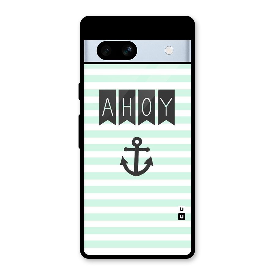 Ahoy Sailor Glass Back Case for Google Pixel 7a