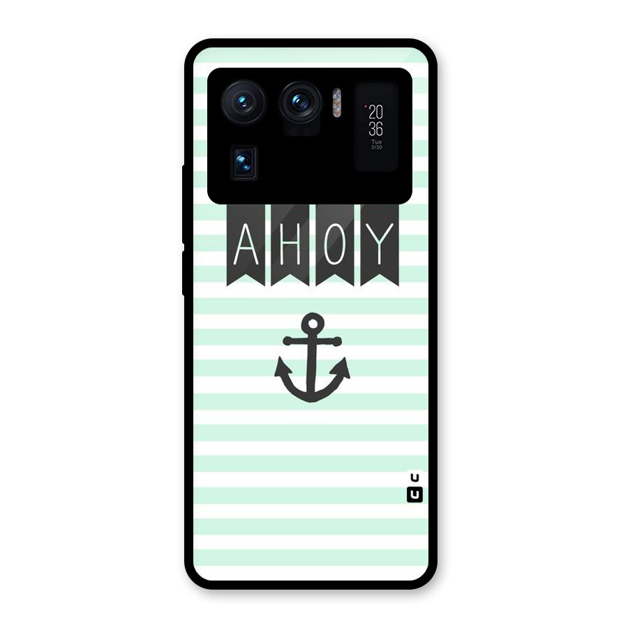 Ahoy Sailor Glass Back Case for Mi 11 Ultra