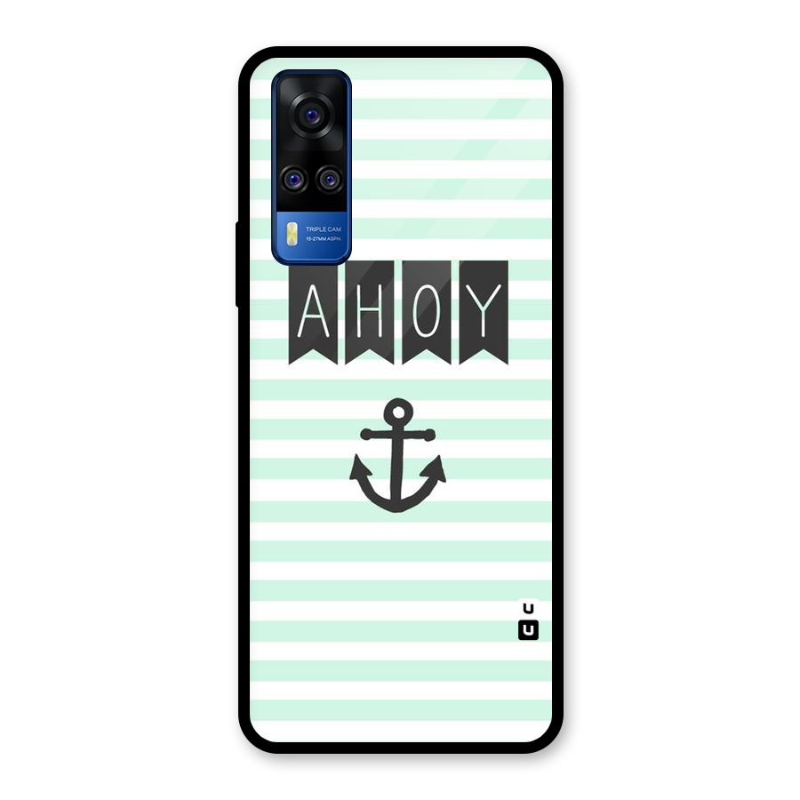 Ahoy Sailor Glass Back Case for Vivo Y31
