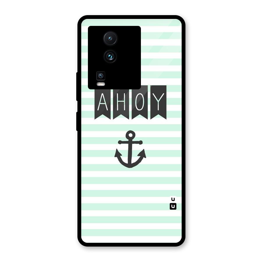 Ahoy Sailor Glass Back Case for Vivo iQOO Neo 7 Pro