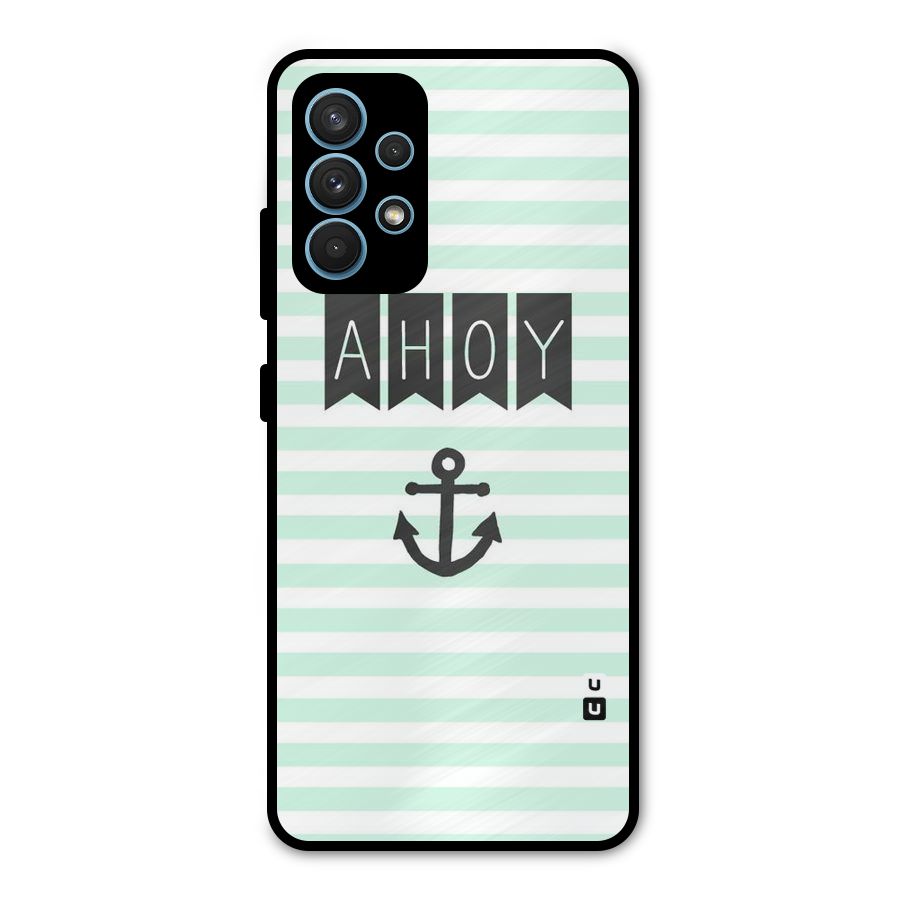 Ahoy Sailor Metal Back Case for Galaxy A32