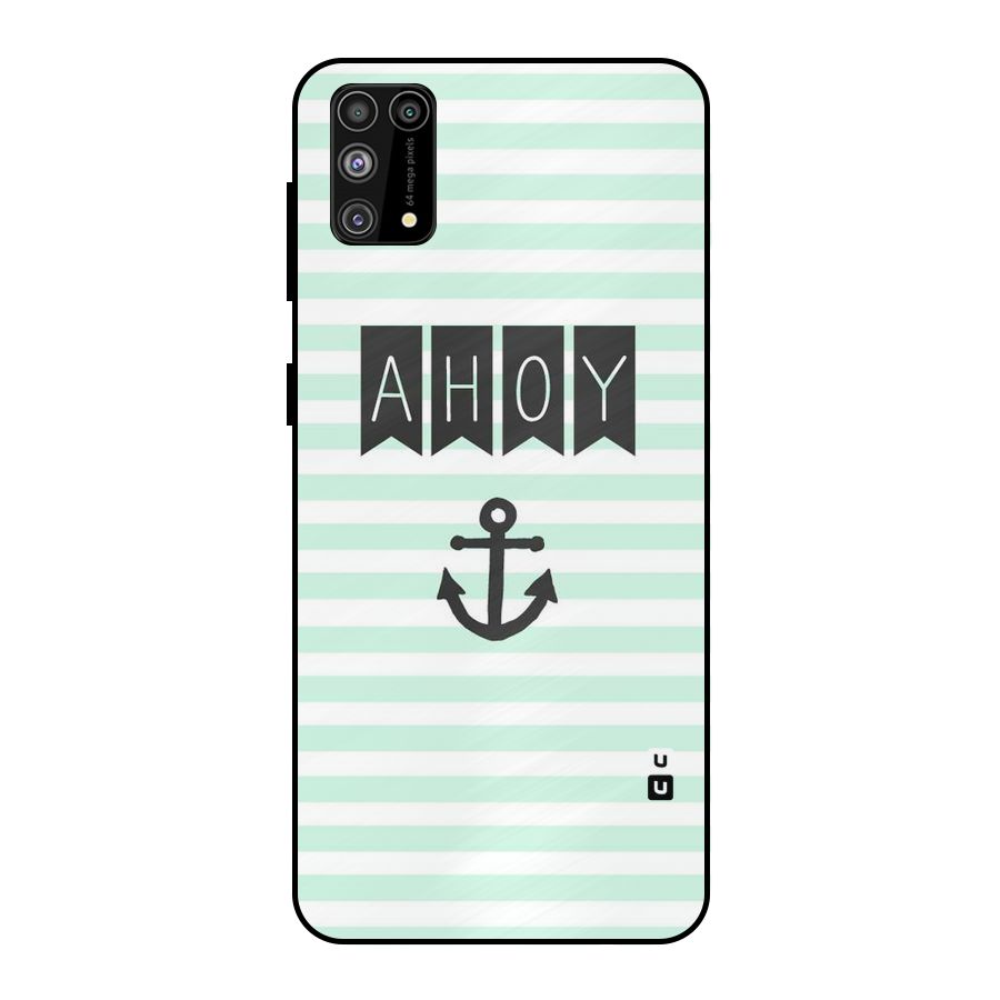 Ahoy Sailor Metal Back Case for Galaxy M31