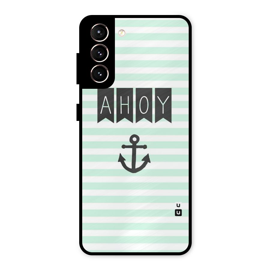 Ahoy Sailor Metal Back Case for Galaxy S21 5G