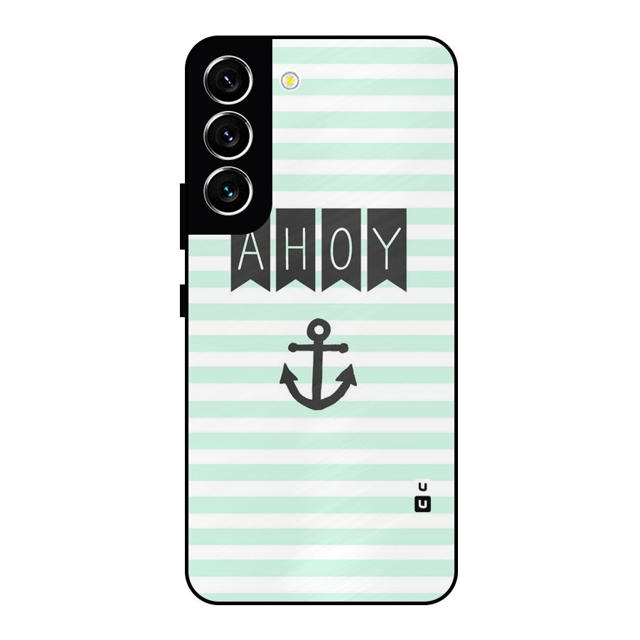 Ahoy Sailor Metal Back Case for Galaxy S22 5G