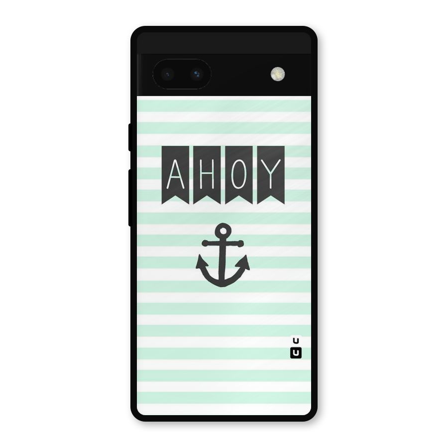 Ahoy Sailor Metal Back Case for Google Pixel 6a