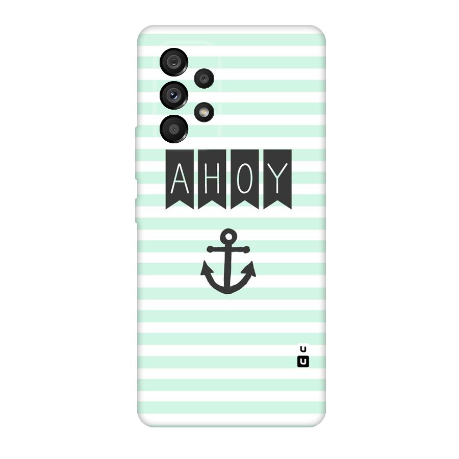 Ahoy Sailor Original Polycarbonate Back Case for Galaxy A53 5G