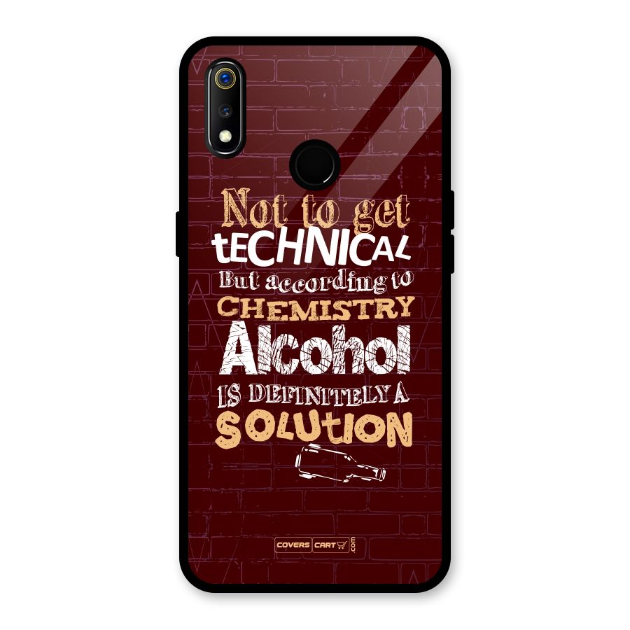Alcohol is Definitely a Solution Glass Back Case for Realme 3