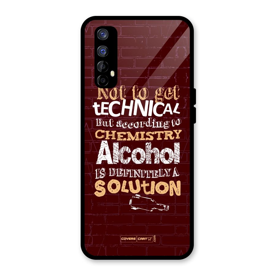 Alcohol is Definitely a Solution Glass Back Case for Realme Narzo 20 Pro