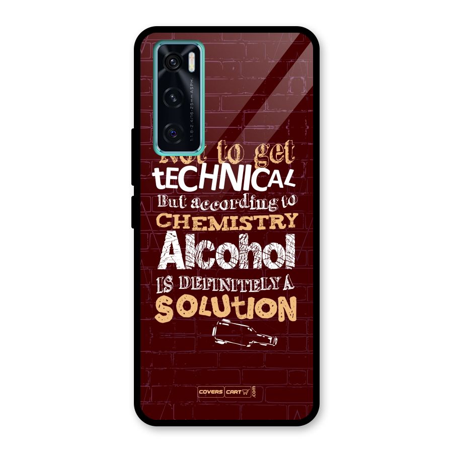 Alcohol is Definitely a Solution Glass Back Case for Vivo V20 SE