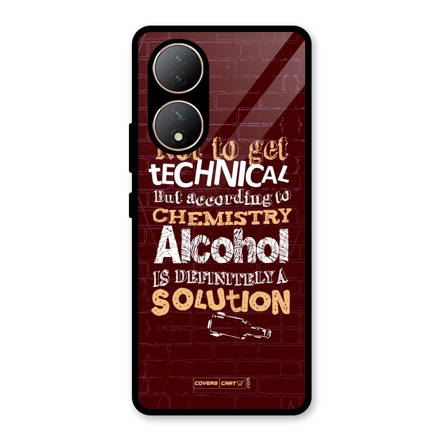Alcohol is Definitely a Solution Glass Back Case for Vivo Y100