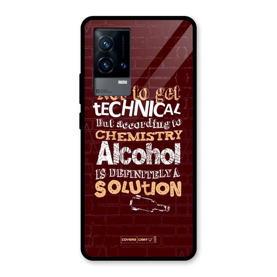 Alcohol is Definitely a Solution Glass Back Case for iQOO 9 5G