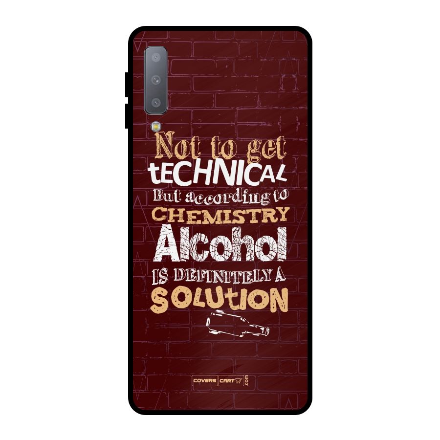 Alcohol is Definitely a Solution Metal Back Case for Galaxy A7 (2018)