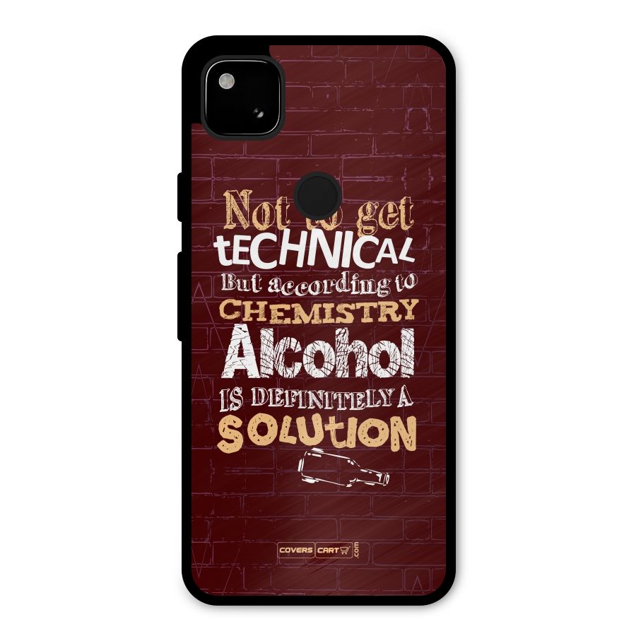 Alcohol is Definitely a Solution Metal Back Case for Google Pixel 4a