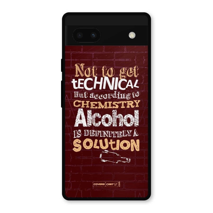Alcohol is Definitely a Solution Metal Back Case for Google Pixel 6a