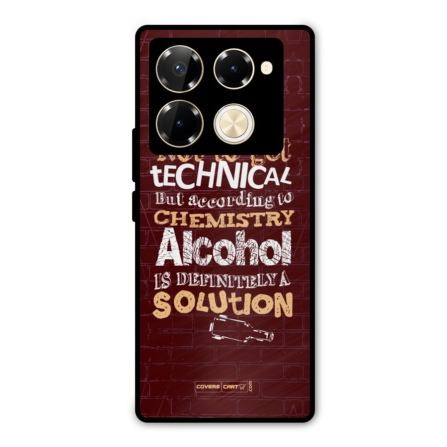 Alcohol is Definitely a Solution Metal Back Case for Infinix Note 40 Pro