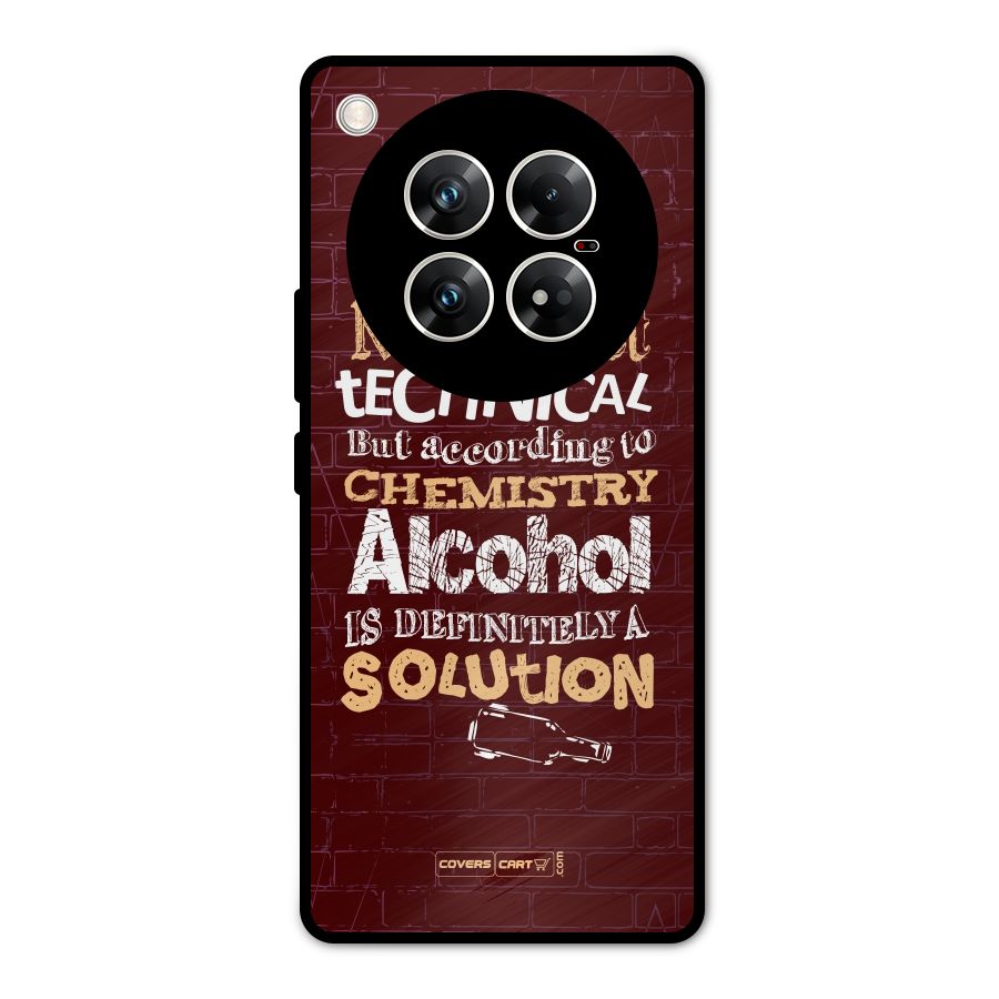 Alcohol is Definitely a Solution Metal Back Case for Infinix Zero 40 5G