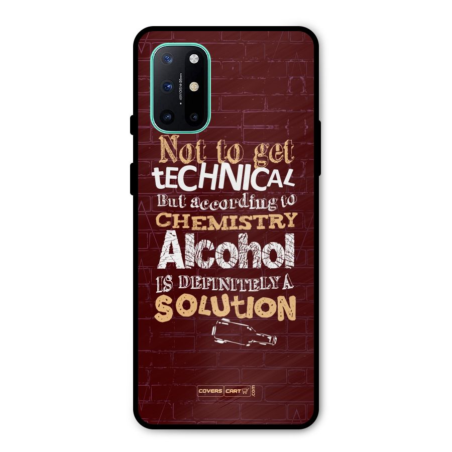 Alcohol is Definitely a Solution Metal Back Case for OnePlus 8T