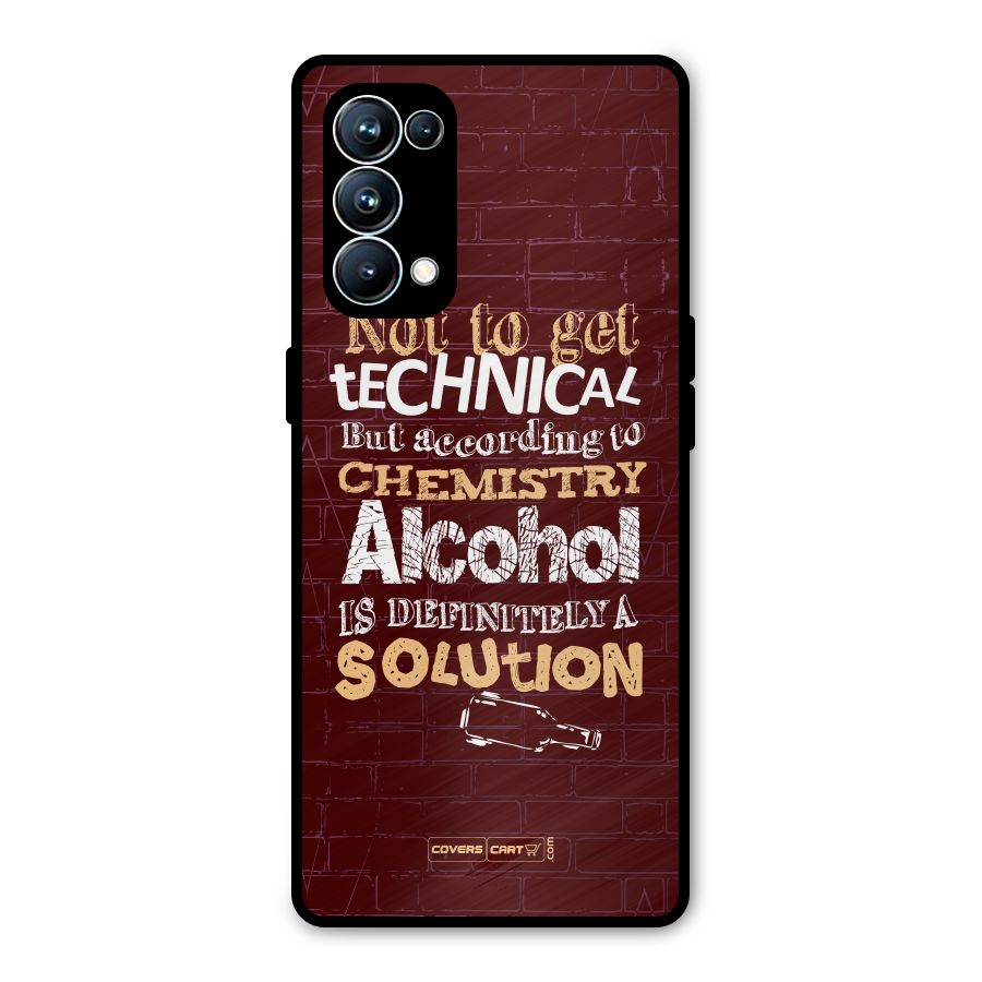 Alcohol is Definitely a Solution Metal Back Case for Oppo Reno5 Pro 5G