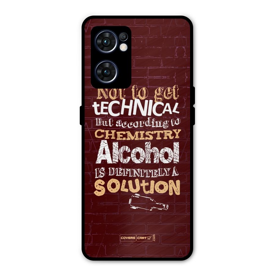 Alcohol is Definitely a Solution Metal Back Case for Oppo Reno7 5G