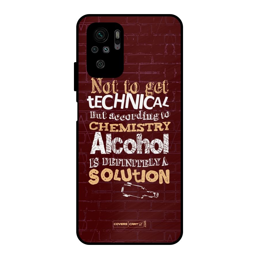Alcohol is Definitely a Solution Metal Back Case for Redmi Note 10S