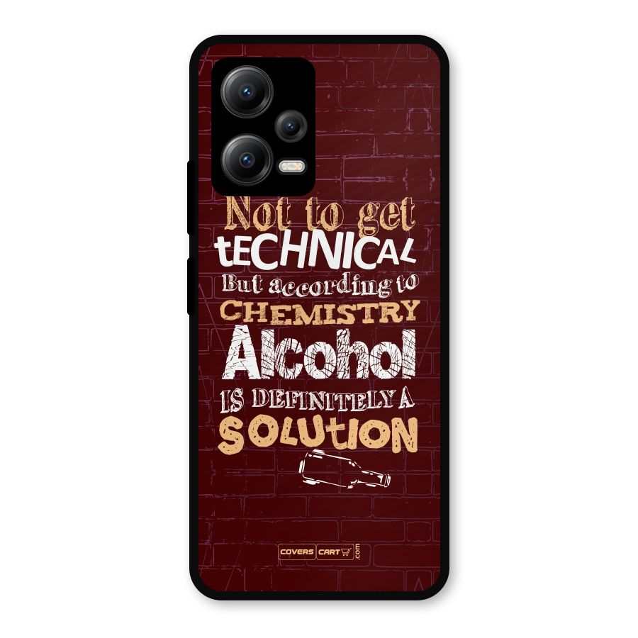Alcohol is Definitely a Solution Metal Back Case for Redmi Note 12 5G