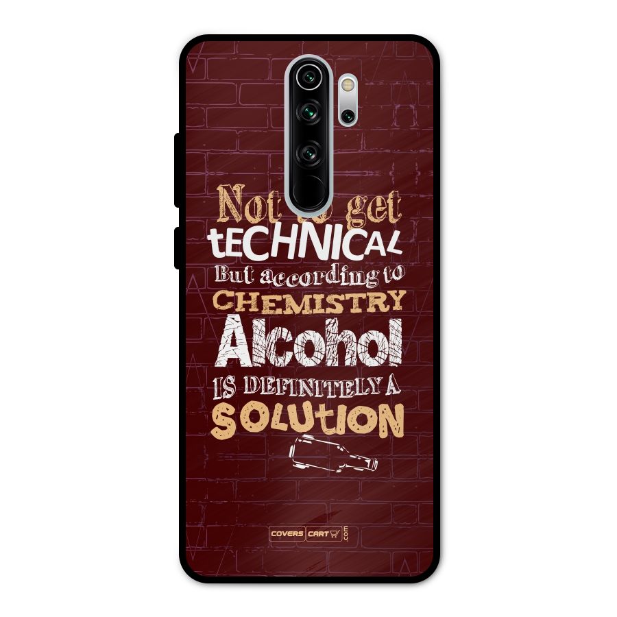 Alcohol is Definitely a Solution Metal Back Case for Redmi Note 8 Pro