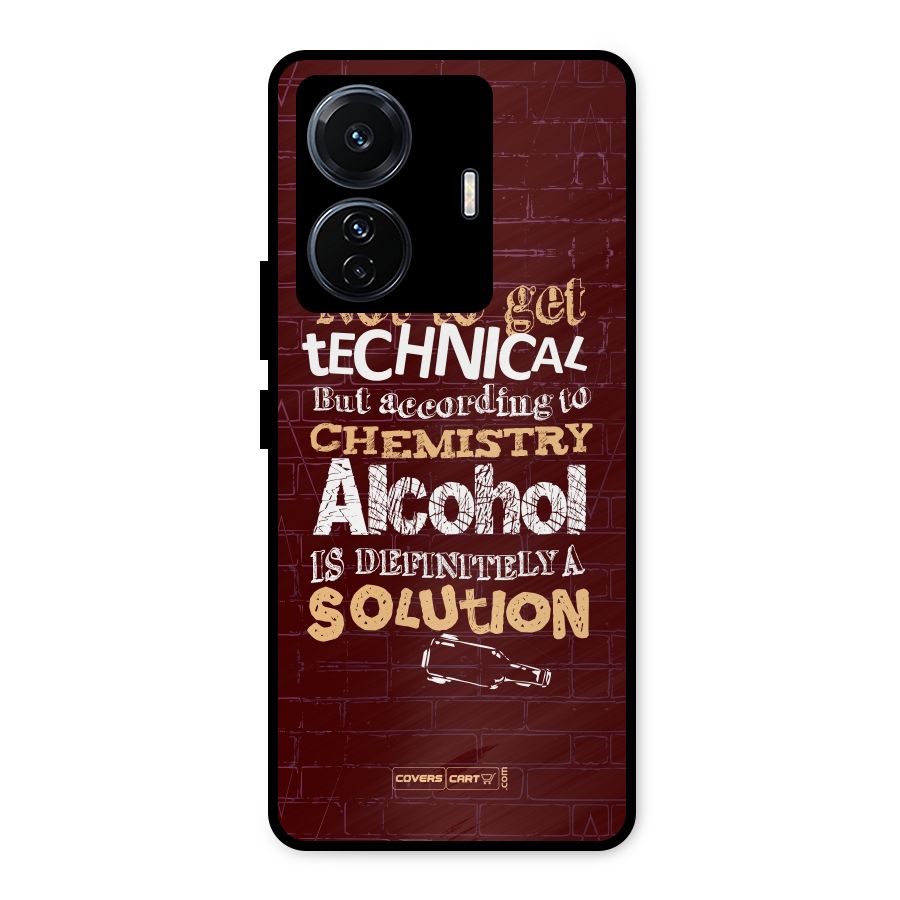 Alcohol is Definitely a Solution Metal Back Case for Vivo T1 Pro