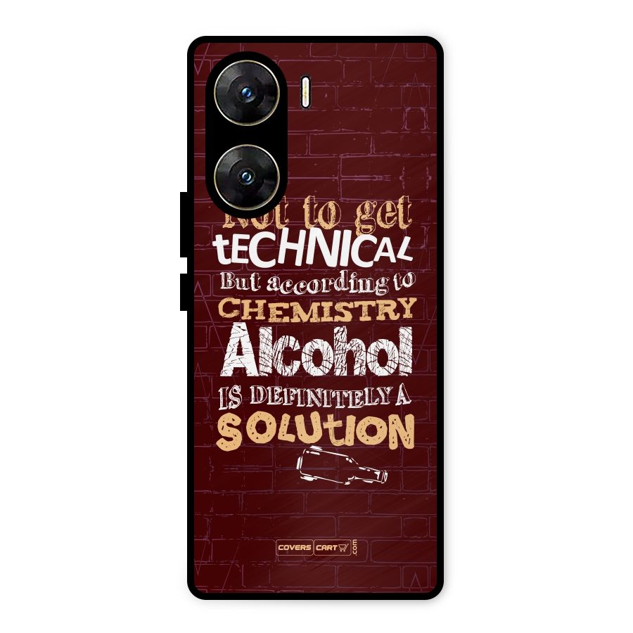 Alcohol is Definitely a Solution Metal Back Case for Vivo V29e