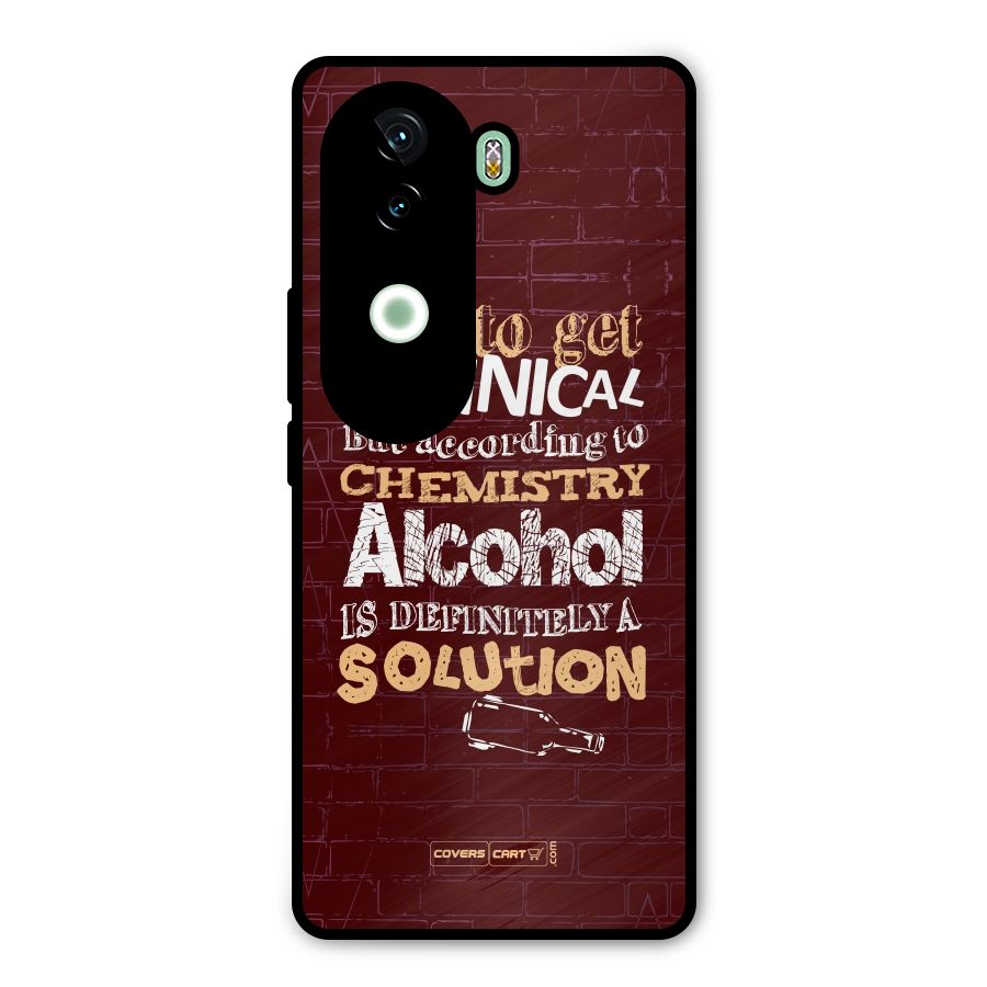 Alcohol is Definitely a Solution Metal Back Case for Vivo V40e