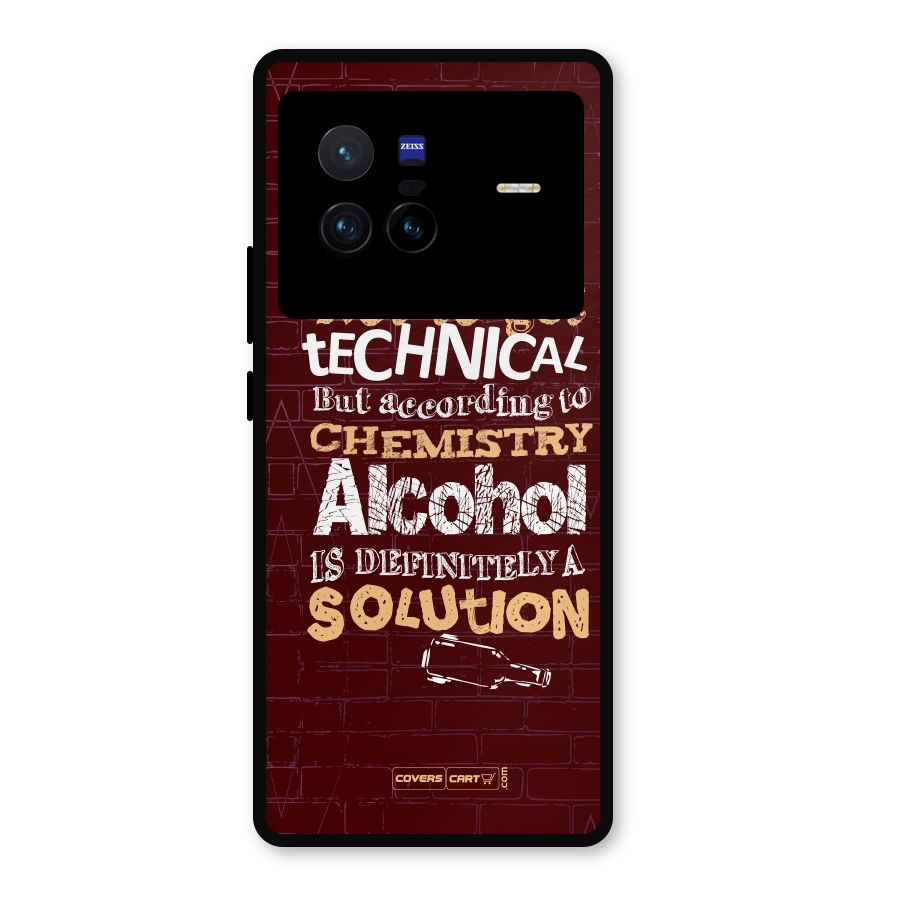 Alcohol is Definitely a Solution Metal Back Case for Vivo X80