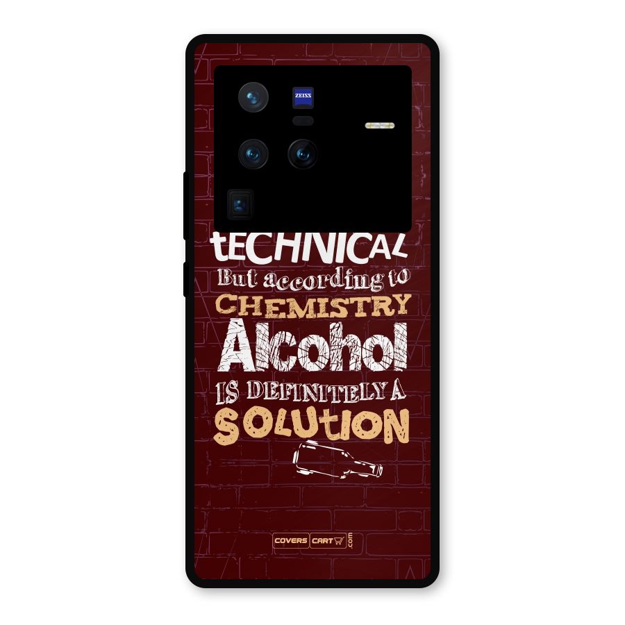 Alcohol is Definitely a Solution Metal Back Case for Vivo X80 Pro