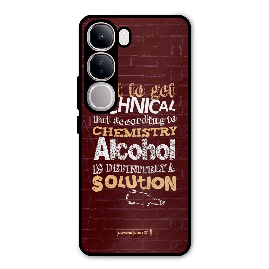 Alcohol is Definitely a Solution Metal Back Case for Vivo Y300