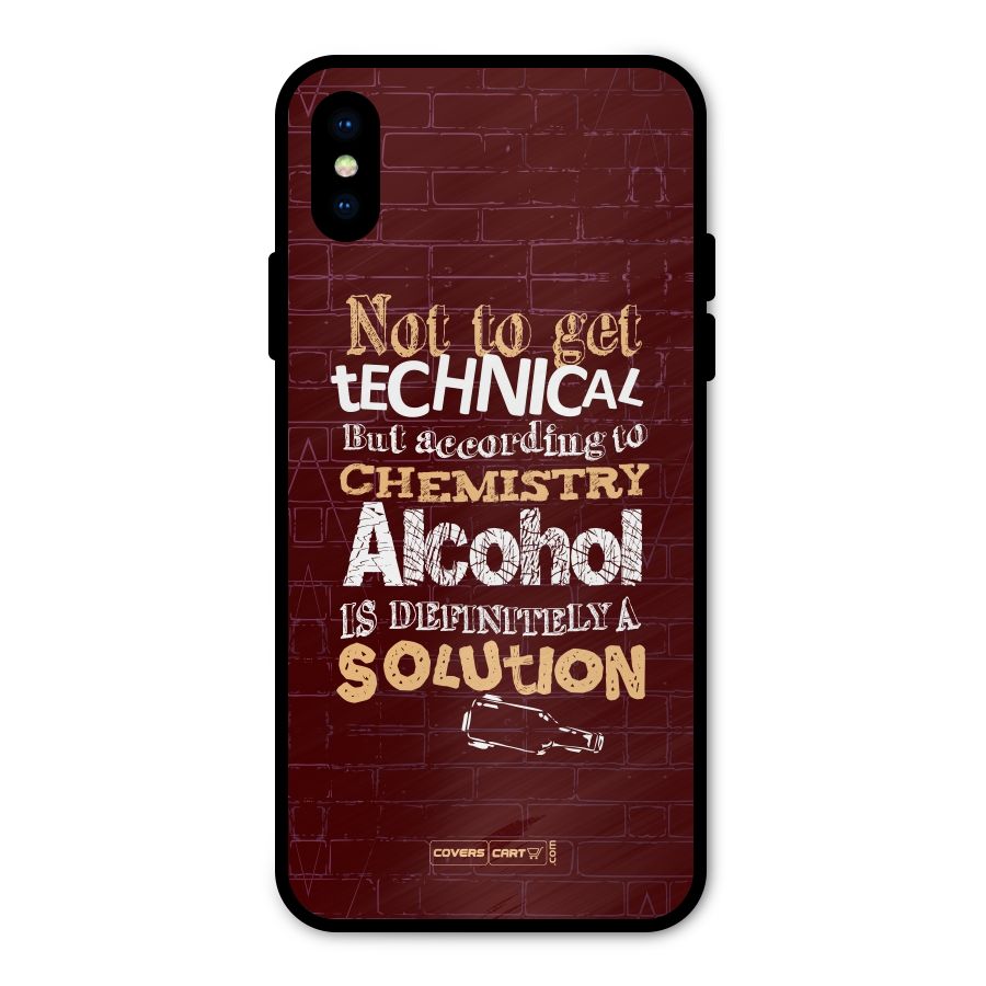 Alcohol is Definitely a Solution Metal Back Case for iPhone XS