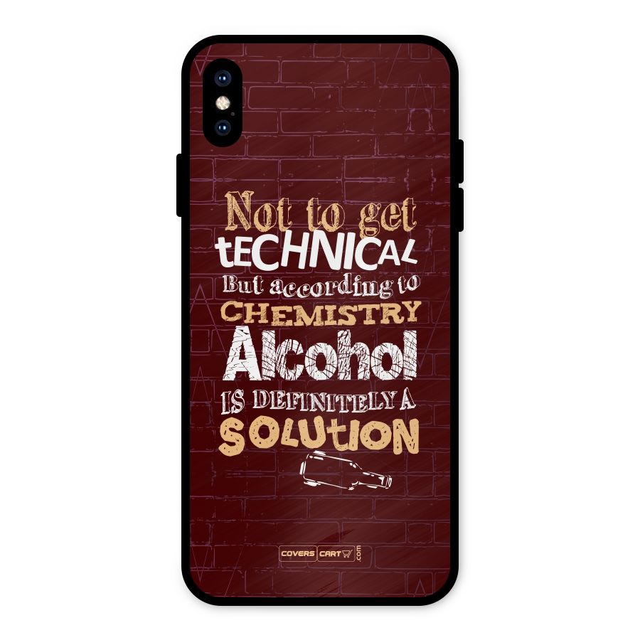 Alcohol is Definitely a Solution Metal Back Case for iPhone XS Max
