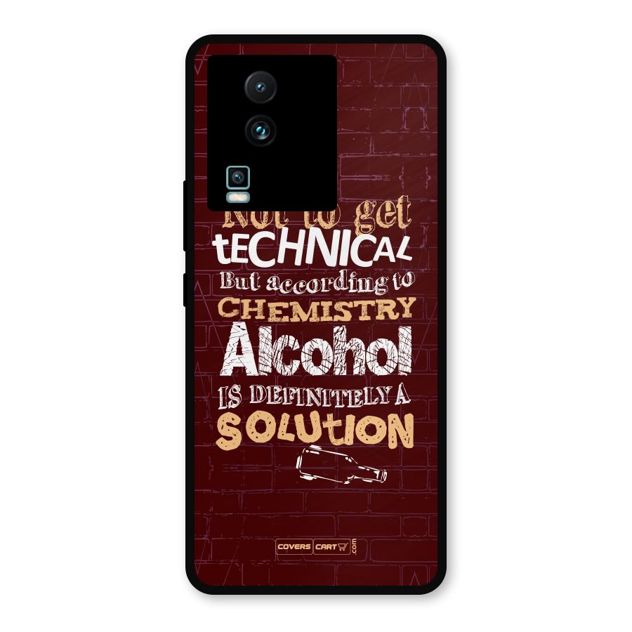 Alcohol is Definitely a Solution Metal Back Case for iQOO Neo 7