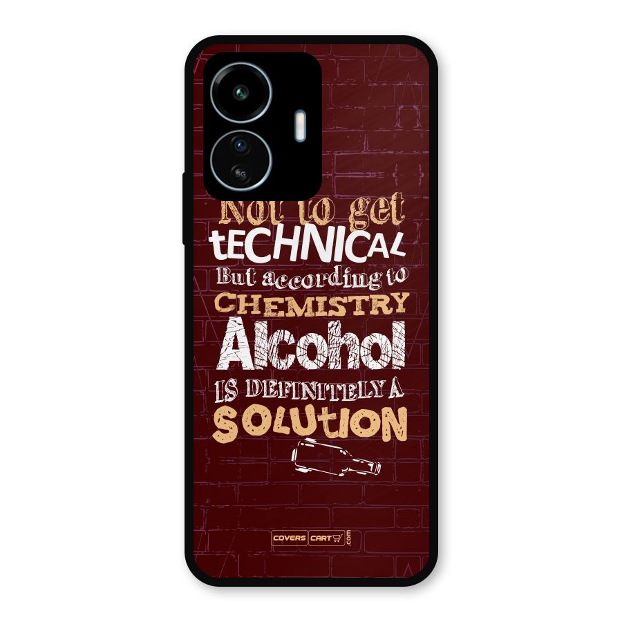 Alcohol is Definitely a Solution Metal Back Case for vivo iQOO Z6 Lite 5G