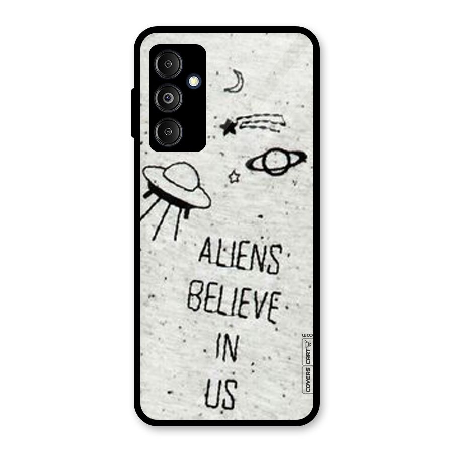 Aliens Believe In Us Glass Back Case for Galaxy M14 5G