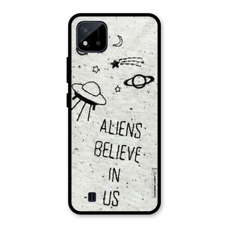 Aliens Believe In Us Glass Back Case for Realme C11 2021