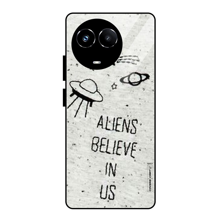 Aliens Believe In Us Glass Back Case for Realme Narzo 60X