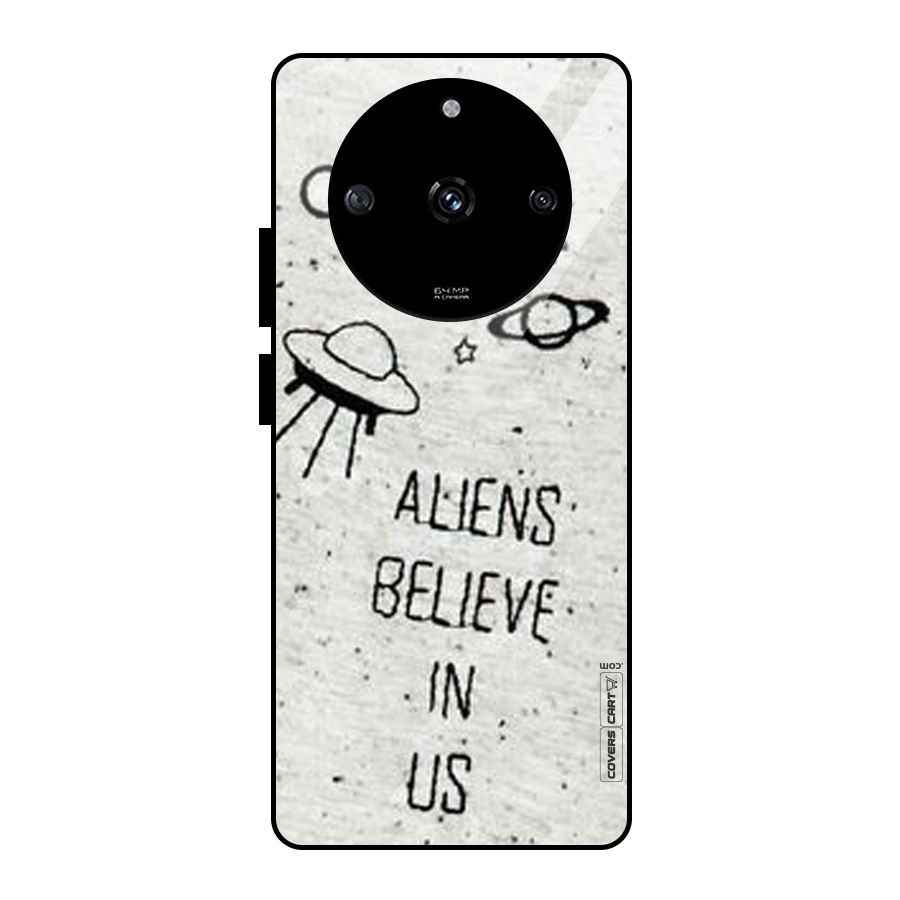 Aliens Believe In Us Glass Back Case for Realme Narzo 60 5G