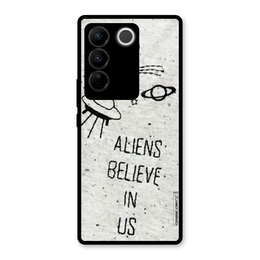 Aliens Believe In Us Glass Back Case for Vivo V27 Pro