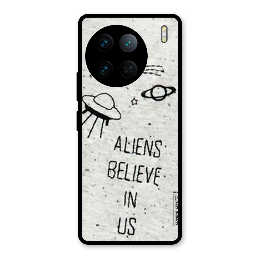 Aliens Believe In Us Glass Back Case for Vivo X90 Pro