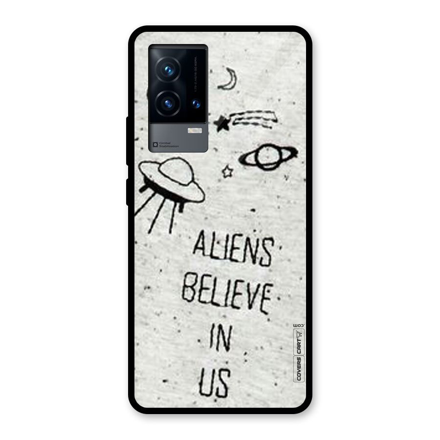 Aliens Believe In Us Glass Back Case for iQOO 9 5G