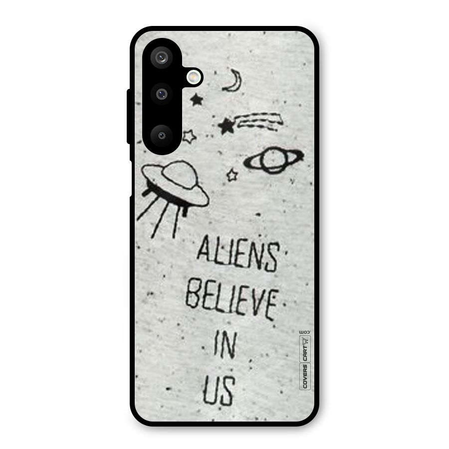 Aliens Believe In Us Metal Back Case for Galaxy M16