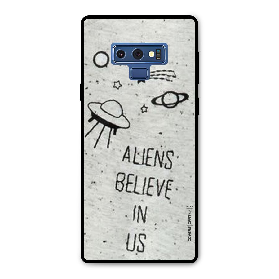 Aliens Believe In Us Metal Back Case for Galaxy Note 9