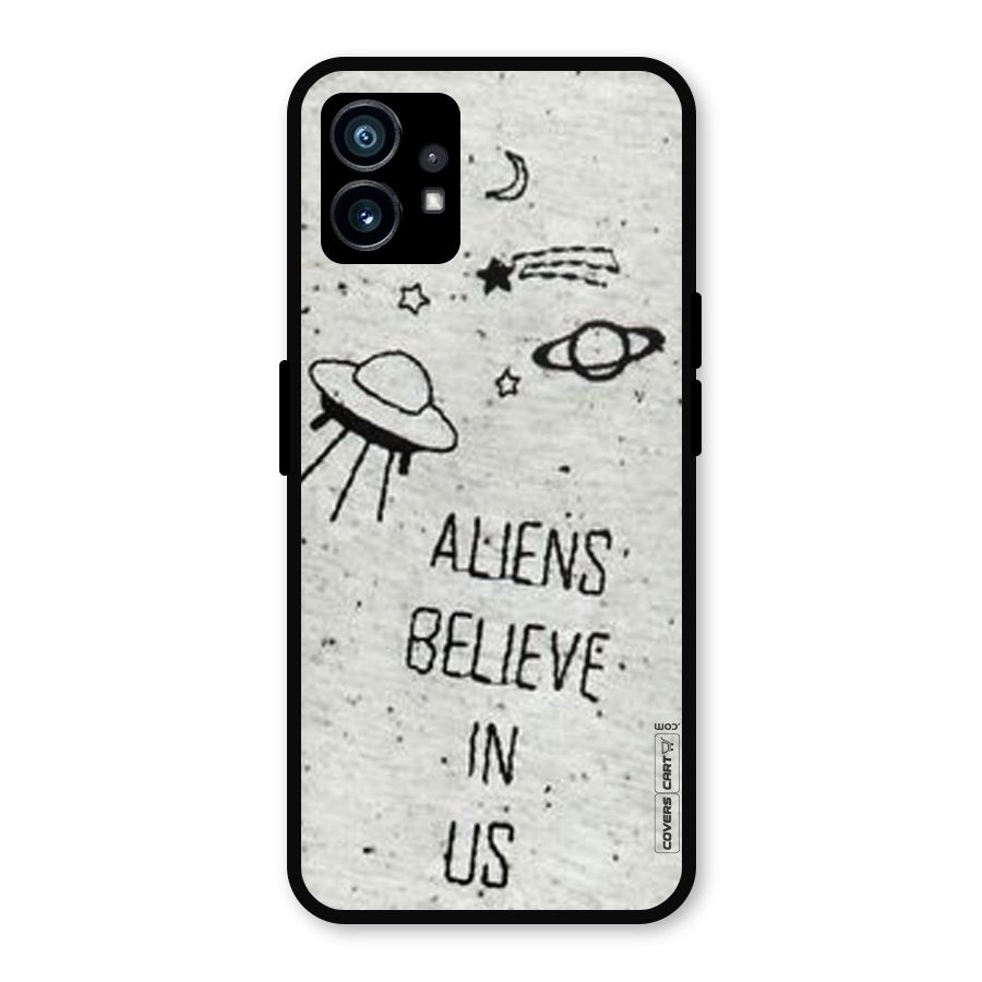 Aliens Believe In Us Metal Back Case for Nothing Phone 1