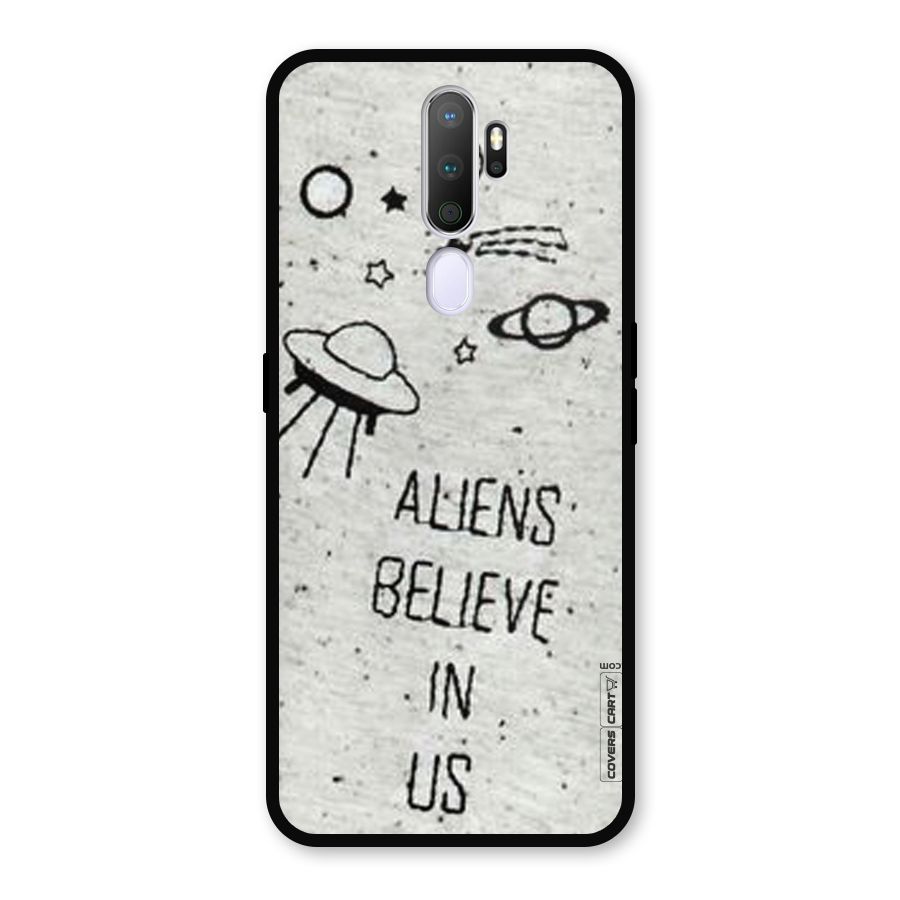 Aliens Believe In Us Metal Back Case for Oppo A9 (2020)