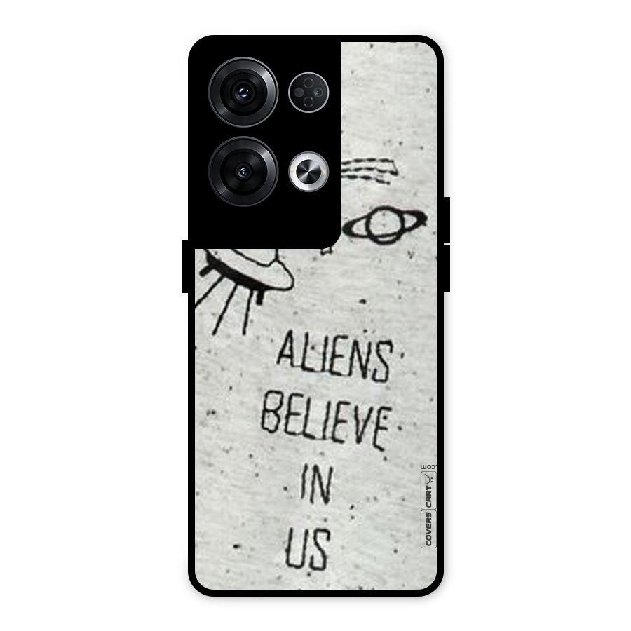 Aliens Believe In Us Metal Back Case for Oppo Reno8 Pro 5G