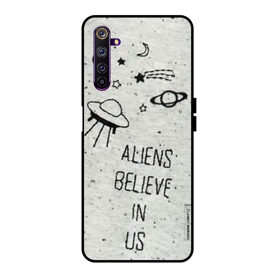 Aliens Believe In Us Metal Back Case for Realme 6 Pro